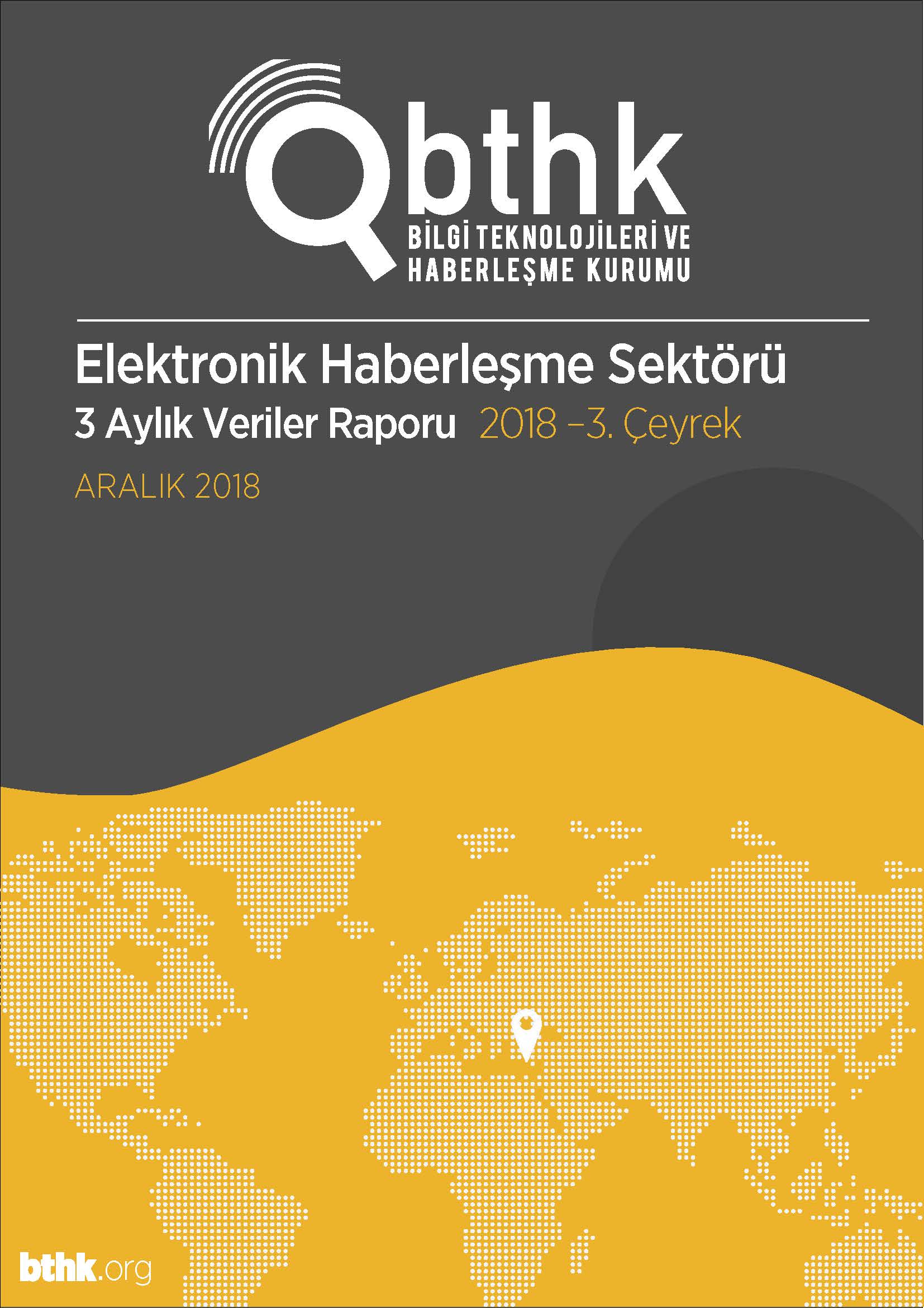 Sektörel Veriler Raporu 2018 3. Çeyrek